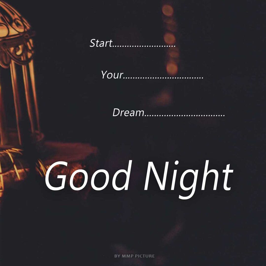 Pretty Good Night Pictures Start Your Dream