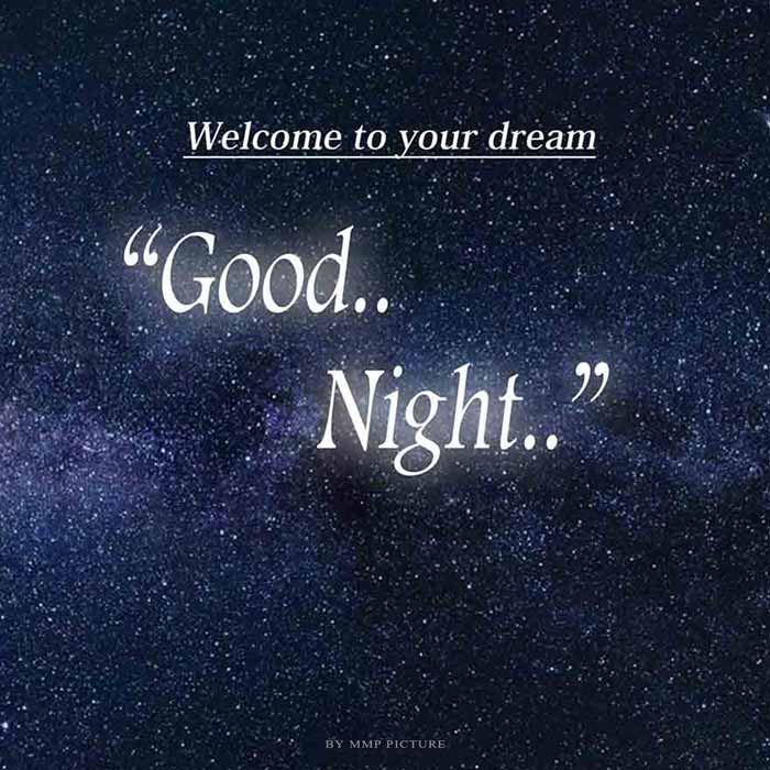 Welcome To Your Dream Good Night Image For WhatsApp